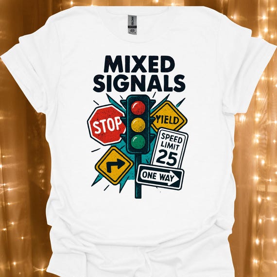 Mixed Signals Traffic Signs T-shirt | Playful Road Sign Graphic