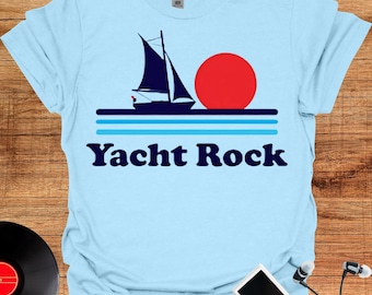 Yacht Rock T-Shirt, Nautical Summer Tee, Boating Gift