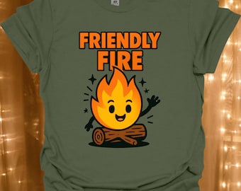Friendly Fire smiling campfire T-Shirt | cute flame graphic tee | Pun | Great Outdoors