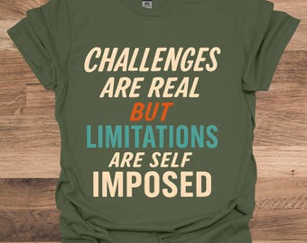 Camiseta con cita motivacional, camiseta de afirmación positiva, camiseta unisex de algodón.