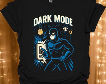 Dark Mode Graphic Tee | T-Shirt with Night Hero Illustration | Tech Lover | IT