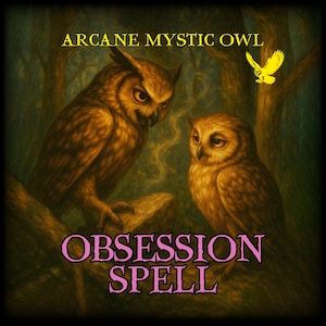 Obsession Spell – Ignite Irresistible Desire