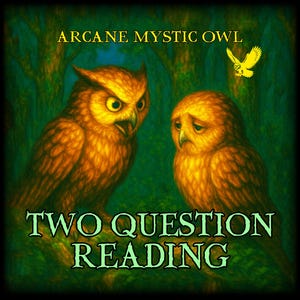 Two Question Reading-Spiritual Answer Within 12 Hours