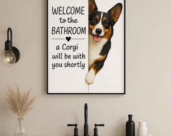 Póster de baño de Corgi tricolor / Bienvenido al baño / Impresión artística de Corgi / Perro en el baño / Decoración de pared / Regalo para amantes de los perros