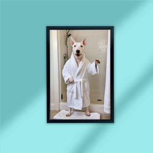 Bull Terrier Art Print Poster Decor, funny Bull Terrier in bath wearing white bathrobe tied up l Dog Canvas Art, Pet Wall Art, Dog Lover Gif