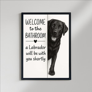Impression d&#39;art de salle de bain Labrador noir : cadeau drôle pour amoureux des chiens