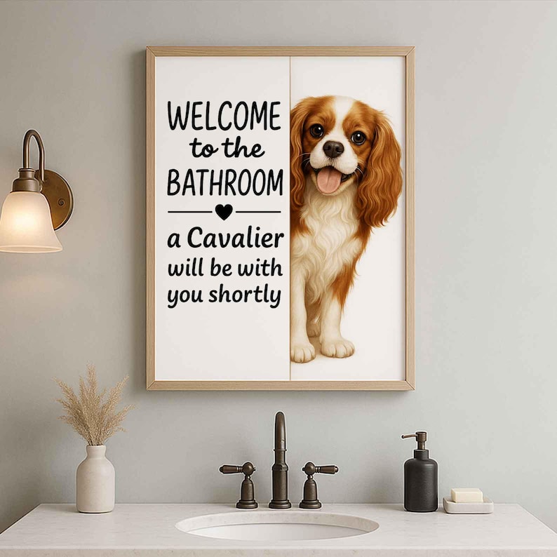 Poster de salle de bains Cavalier King Charles Spaniel | bienvenue dans la salle de bain | Impression d'art chien | Chien dans les toilettes | Art déco murale | Cadeau pour amoureux des chiens image 1
