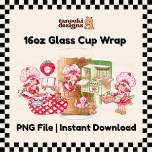 Strawberry Shortcake Baking V1 | 16oz Cup Wrap | PNG | Trendy | Cute | Digital | High Res