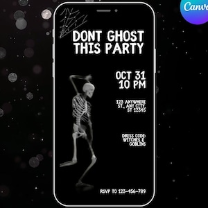 Puede incluir: Invitación a una fiesta de Halloween en la pantalla de un smartphone. El diseño en blanco y negro presenta un esqueleto bailando, una telaraña y el texto "DONT GHOST THIS PARTY". La invitación incluye la fecha, hora, dirección, código de vestimenta e información de RSVP.