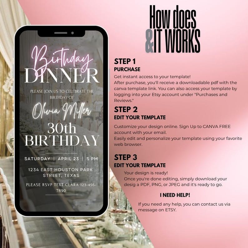 May include: A digital invitation on a smartphone screen for a 30th birthday dinner, featuring elegant script and the name Olivia Miller. Instructions on how to purchase, edit, and download the template are also included.