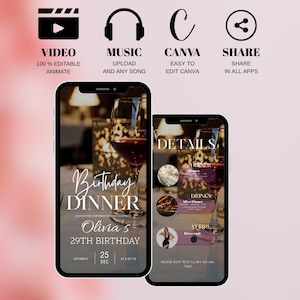 Puede incluir: Dos smartphones que muestran una invitaci&oacute;n a una cena de cumplea&ntilde;os. La invitaci&oacute;n incluye el texto: "Cena de cumplea&ntilde;os", "29 cumplea&ntilde;os de Olivia" y detalles del evento. Iconos de v&iacute;deo, m&uacute;sica, Canva y compartir en la parte superior.