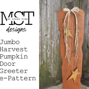 Primitive Rustic X-Large Wooden Pumpkin Porch Sitter e-Pattern