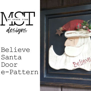 Wooden Believe Santa Up-cycled Sign e-Pattern