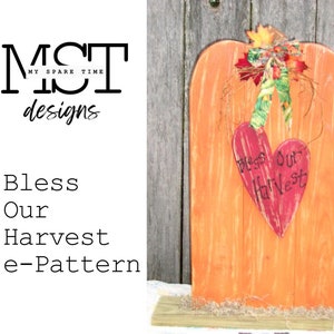 Wooden Bless Our Harvest Pumpkin Holiday Porch Decor e-Pattern