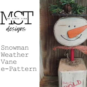 Wooden Primitive Rustic Snowman Weathervane Decor E-Pattern