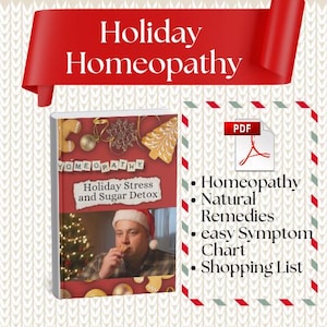Holiday Stress & Sugar Detox Homeopathy Guide | Natural Winter Wellness, Printable PDF