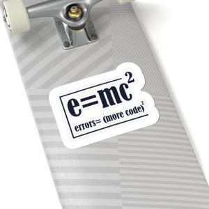 Errors Equal More Code Sticker – Waterproof Durable Vinyl Decal image 4