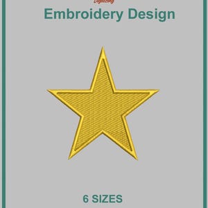 May include: A golden star embroidery design on a gray background. The design is surrounded by a teal border. The text "Embroidery Design" is above the star, and "6 SIZES" is below. The design is compatible with PES, DST, JEF, HUS, EXP, VP3, VIP and XXX formats.