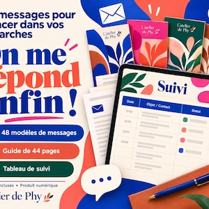 Peut inclure: Un ensemble de produits numériques comprenant un guide de 44 pages, 48 modèles de messages et un tableau de suivi. L'affichage présente le texte 'Des messages pour avancer dans vos démarches', 'On me répond enfin!' et 'Suivi' sur une tablette avec des couvertures florales abstraites.
