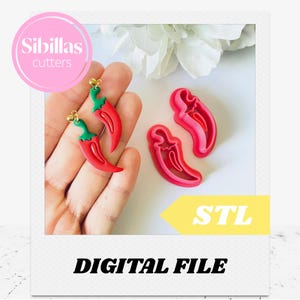May include: A pair of red chilli pepper earrings with green stems and gold details are displayed alongside two pink chilli pepper-shaped cookie cutters. The image includes the text "Sibillas cutters" and "STL DIGITAL FILE".