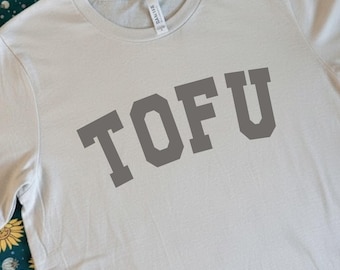 TOFU Classic College Style T-Shirt | Thanksgiving Outfit| Funny Tee Shirt | Vegan and Vegetarian Gift
