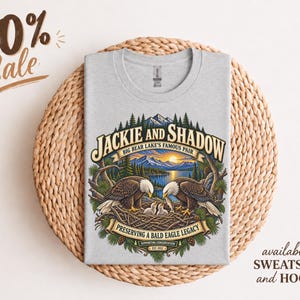 Jackie and Shadow Bald Eagle Family T-Shirt, Big Bear Lake Conservation Wildlife Nature Tee Gift