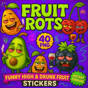 Fruit Rots – Adesivos digitais engraçados de frutas chapadas e bêbadas, Clip Art (40 PNGs)