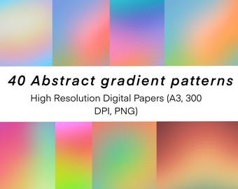 May include: A collection of 40 abstract gradient patterns in various colors, including blue, pink, green, and orange. The image includes the text "40 Abstract gradient patterns" and "High Resolution Digital Papers (A3, 300 DPI, PNG)".