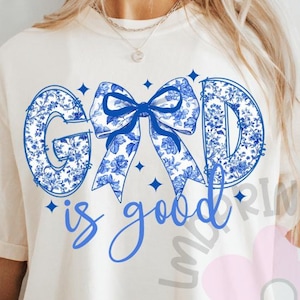 Deus é Bom Azul Chinoiserie PNG, Coquette Bow png, Floral Religioso digital, Clipart para impressão, Letras Toile College, design de camisa de fé