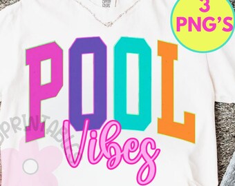 Pool Vibes PNG, Summer Png, Neon Summer Vibes png, Pool Days shirt png Trendy Summer png Varsity Summer Neon Design Pool Lovers png Pool png