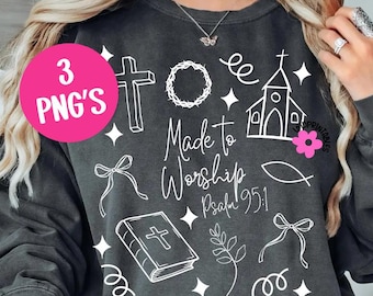 Made To Worship PNG Christian Shirt png Coquette Bow png Bible Verse Shirt Sublimation Design, Christian Png Religious Shirt Worship Tee Png