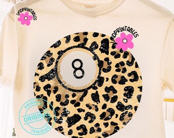 Leopard Print pool Ball 8 PNG, Cheetah Print Eight Ball Shirt png, Printable Sublimation Number Ball Design, Preppy Girl Png, Leopard print