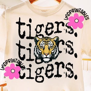 Tigers PNG, High School Tigers Football png, Tiger Shirt png, Tiger Football png, Mascot Tigers shirt png, Tigers school spirit png, Tigers