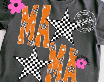 May include: Dark gray t-shirt with the word "MAMA" in orange block letters, accented with white stars and a checkered pattern. Two large checkered stars and two pink flower graphics are also featured. The word "ORIGINAL" is printed in a circle.