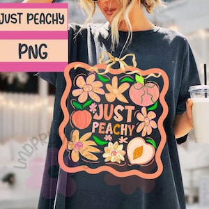 Preppy Floral Peach Png, Just Peachy Png, Summer Peach Png, Coquette Summer Vibes Png, Girly Summer Png, Trendy Summer Sublimation