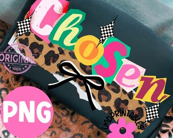 Christian png, Chosen PNG, Jesus png, religious png, Faith png, Bible Verse Png, Preppy Christian Sublimation
