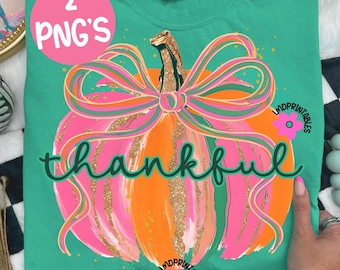 Thankful PNG, Brushtroke Pumpkin PNG Coquette Pumpkin Season PNG Coquette Fall Png Trendy Coquette Pumpkin Shirt Png Preppy Thanksgiving png