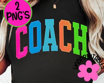 Preppy Coach Png, Neon Coach Png, Coach Summer Png Coach Life Png, Varsity Distressed Coach shirt png, Retro Coach Shirt Set of 2 pngs