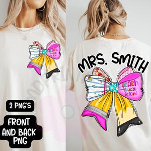 Custom Teacher PNG Bundle, Back to School Png Teacher Coquette Bow, Pencil Bow png, Teacher Name Png, Back to School Png, 1st Day of School