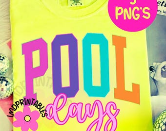 Pool Days PNG, Summer Png, Neon Summer Days png, Pool Days shirt png, Trendy Summer png Varsity Summer Neon Design Pool Lovers png, Pool png