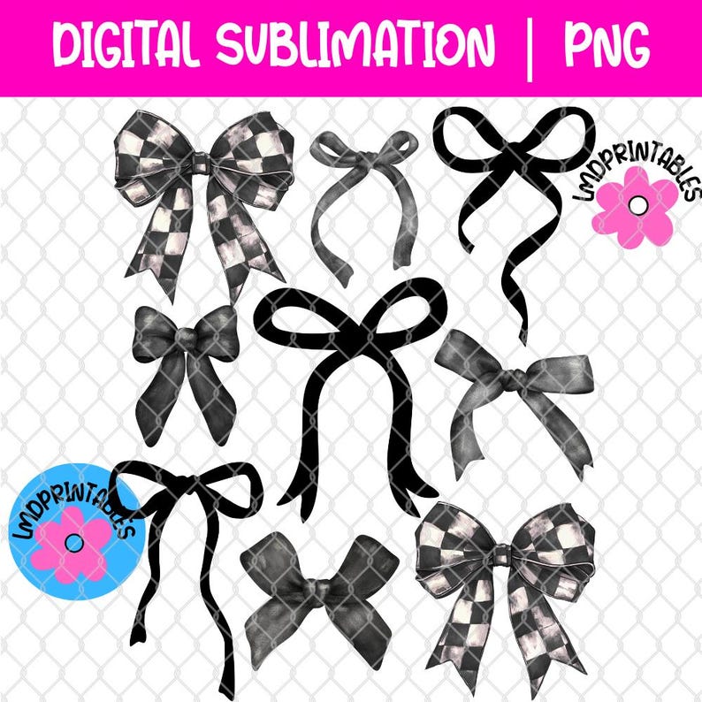 May include: A collection of black and white bows in various styles. Some bows have a checkered pattern, while others are solid black or gray. The image includes the text "DIGITAL SUBLIMATION | PNG" in a pink banner.