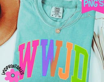 WWJD PNG Summer PNG Neon Christian Shirt Design What Would Jesus Do Png Jesus png, Christian png Bible Verse png Faith Png Trendy Christian