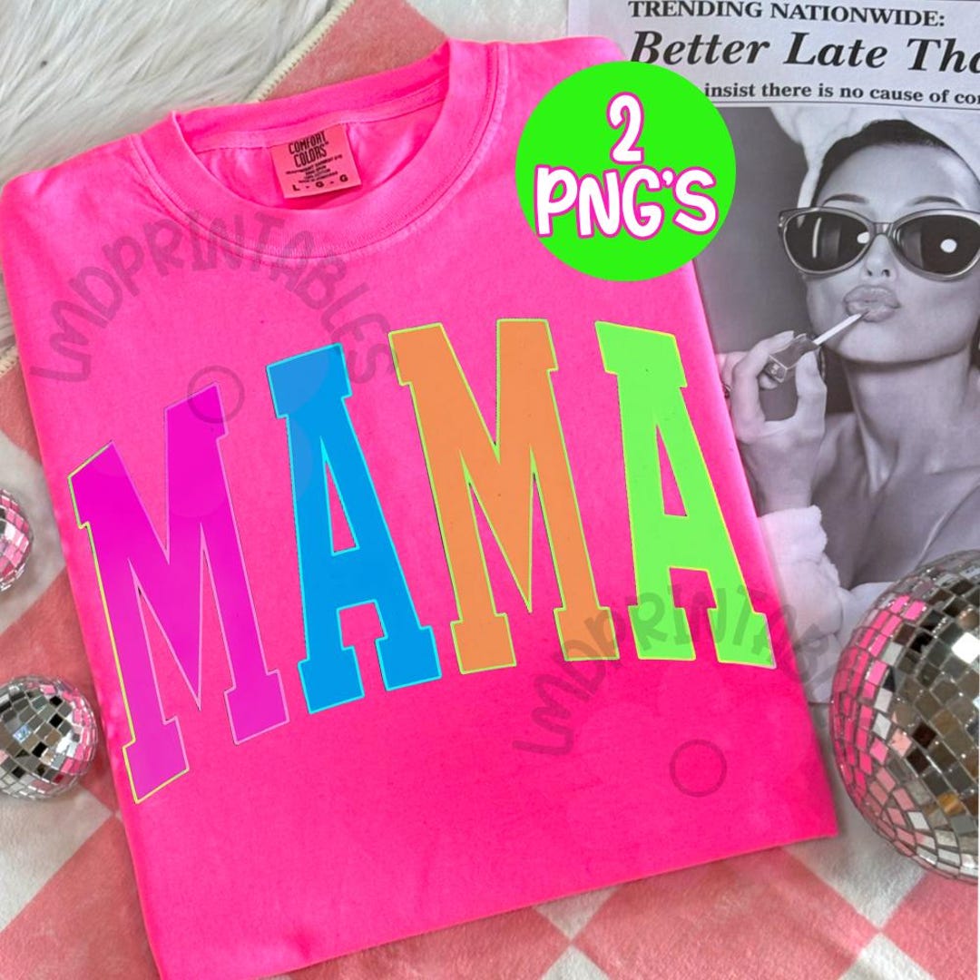Neon Mom Mama Mommy main image 1