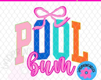 Pool Bum PNG, Summer Png, Neon Summer Days png, Pool Days shirt png Trendy Summer png Varsity Coquette Neon Design for Pool Lovers, Pool Png
