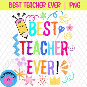 Bester Lehrer aller Zeiten, Schulanfang-Lehrer-Design, Lehrer-Shirt-Design, Schulanfang, Ersttagsschule Png-Sublimation, Schulanfang