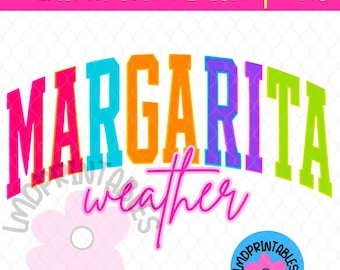 Margarita weather Png, Varsity Margarita Png, Summer Shirt Png, Trendy Summer Png hot pink Png teal Png Aesthetic Summertime neon Margarita