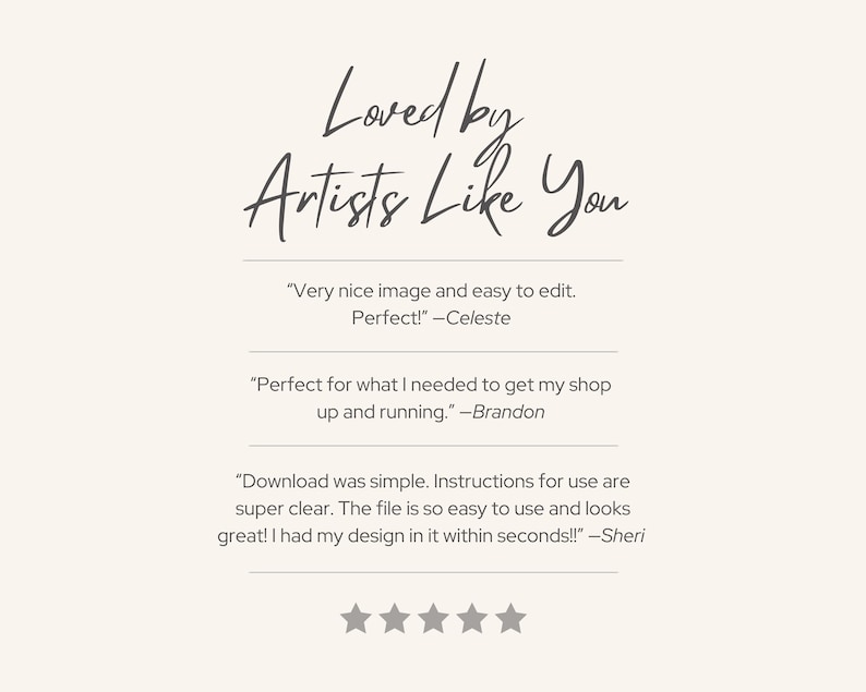 May include: Cream-coloured graphic with the text "Loved by Artists Like You" in a handwritten font. Below are three customer testimonials with quotes about the image's ease of use and quality. Four stars are visible.
