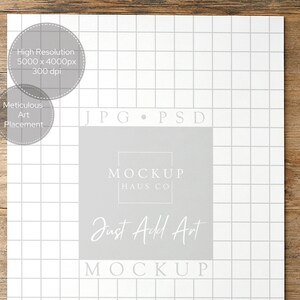 May include: A white paper sheet with a light gray grid pattern featuring the text JPG &bull; PSD, MOCKUP HAUS CO, Just Add Art, and MOCKUP. Two circular badges state High Resolution 5000 x 4000px 300 dpi and Meticulous Art Placement.