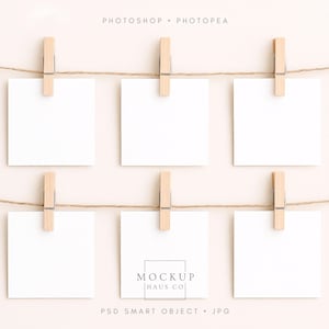 May include: A mockup featuring six blank white square cards suspended by wooden clothespins on a natural twine string. The cards are arranged in two rows of three against a soft beige background. The text "PHOTOSHOP • PHOTOPEA" is at the top.