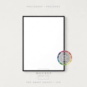 May include: A black framed rectangular mockup with a white interior. The image includes the text "PHOTOSHOP • PHOTOPEA", "MOCKUP HAUS CO", and "PSD SMART OBJECT • JPG". A color wheel graphic is also present.